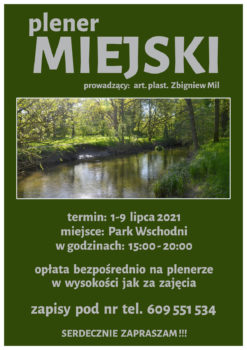 plakat zielony z napisami szarymi i zdjęciem pejzażu z motywem rzeki w parku - informacje o plenerze jak poniżej